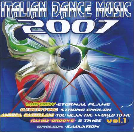 VA - Italian Dance Music Vol.1 (Compilation) (2018)