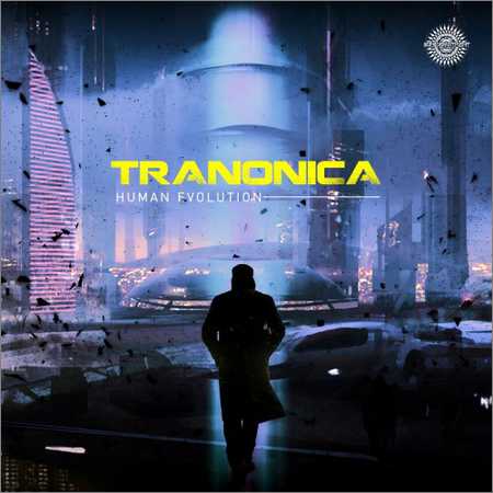 Tranonica - Human Evolution (2018)