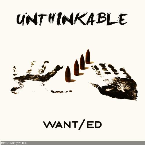 WANT/ed - Unthinkable (2018)