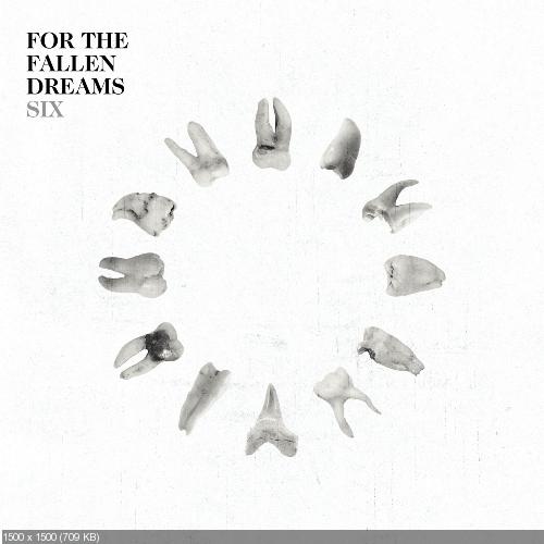 For The Fallen Dreams - Six (2018)