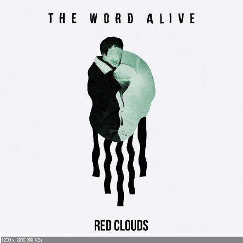 The Word Alive - Red Clouds [Single] (2018)