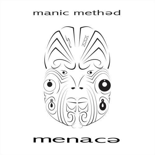 Manic Methed - Menace (2018)