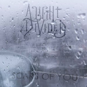 A Light Divided - Scars of You (Single) (2018)
